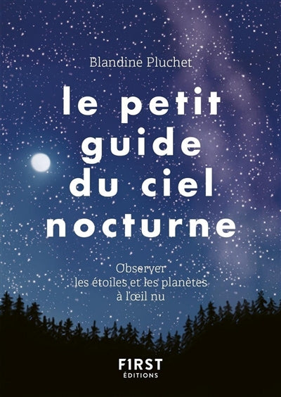 PETIT GUIDE DU CIEL NOCTURNE