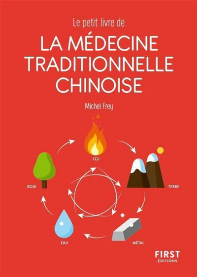 LE PETIT LIVRE DE - LA MEDECINE TRADITIONNELLE CHINOISE