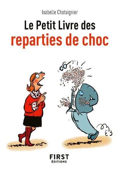 PETIT LIVRE DES REPARTIES DE CHOC