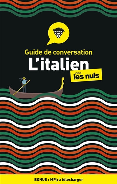 GUIDE DE CONVERSATION ITALIEN POUR LES NULS