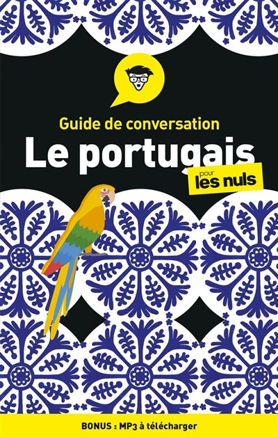 GUIDE DE CONVERSATION PORTUGAIS POUR LES NULS