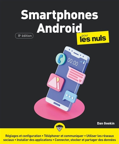 LES SMARTPHONES ANDROID POUR LES NULS