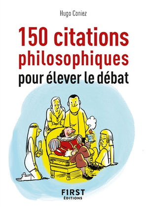 150 CITATIONS PHILOSOPHIQUES POUR ELEVER LE DEBAT