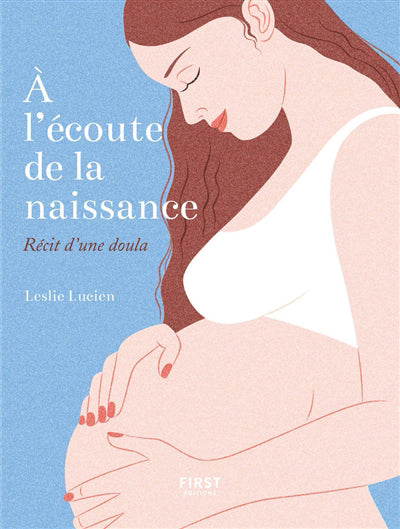 À L'ECOUTE DE LA NAISSANCE