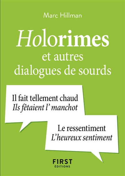 PETIT LIVRE DES HOLORIMES ET AUTRES DIALOGUES DE SOURDS