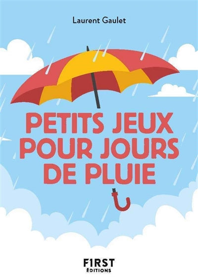 PETITS JEUX POUR JOURS DE PLUIE