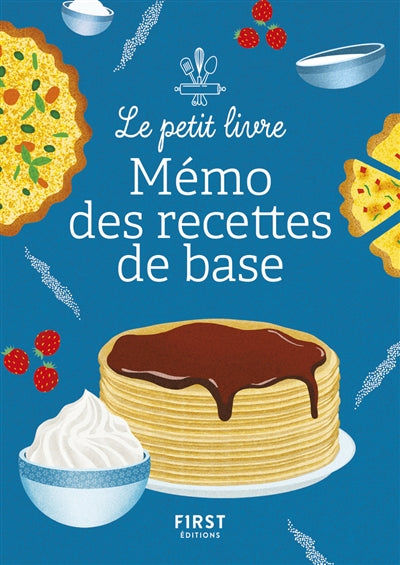 MEMO DES RECETTES DE BASE