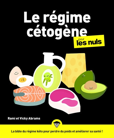 REGIME CETOGENE POUR LES NULS