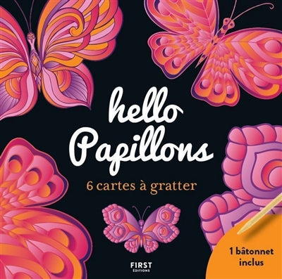 HELLO PAPILLONS : 6 CARTES A GRATTER