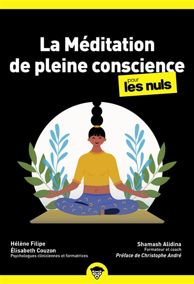 MEDITATION DE PLEINE CONSCIENCE POUR LES NULS