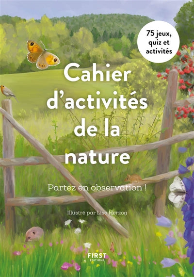 CAHIER D'ACTIVITES DE LA NATURE : PARTEZ EN OBSERVATION !