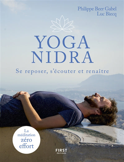 YOGA NIDRA : SE REPOSER, S'ECOUTER ET RENAITRE