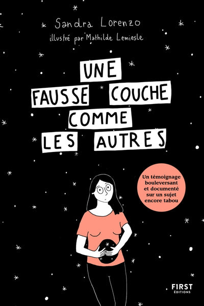 UNE FAUSSE COUCHE COMME LES AUTRES