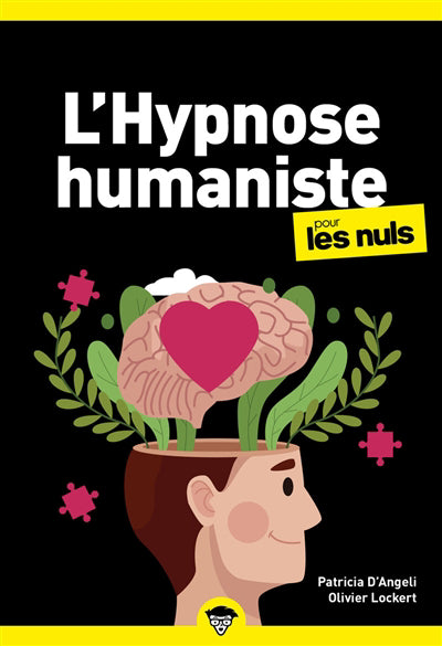 HYPNOSE HUMANISTE POUR LES NULS, POCHE, 2 ED.