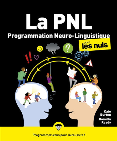 PNL : LA PROGRAMMATION NEURO-LINGUISTIQUE