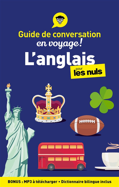 GUIDE DE CONVERSATION L'ANGLAIS POUR LES NULS EN VOYAGE 5E ED.