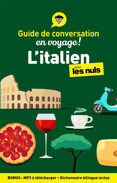 GUIDE DE CONVERSATION ITALIEN POUR LES NULS EN VOYAGE 5E ED.