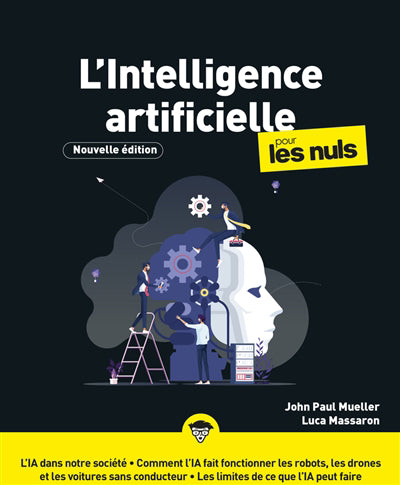 INTELLIGENCE ARTIFICIELLE POUR LES NULS  2E ED.