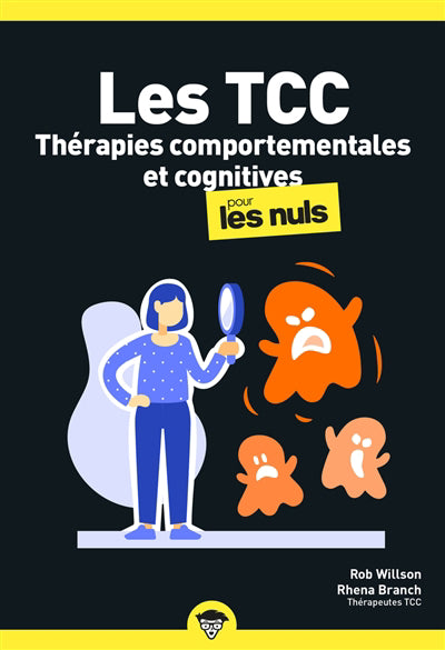 TCC : THERAPIES COMPORTEMENTALES ET COGNITIVES POUR LES NUL