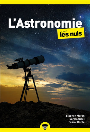 ASTRONOMIE POUR LES NULS, POCHE, 2E ED.