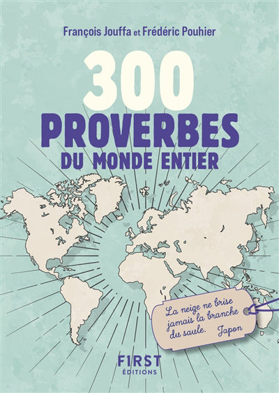 300 PROVERBES DU MONDE ENTIER N.E.