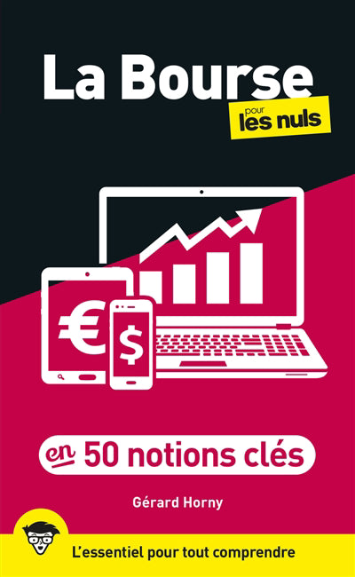 BOURSE POUR LES NULS EN 50 NOTIONS CLES