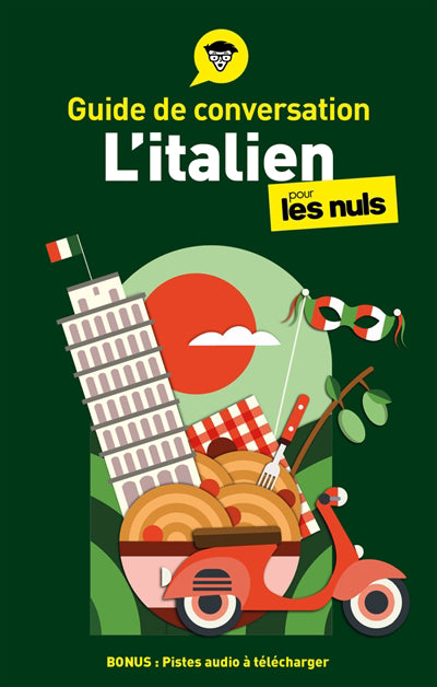 GUIDE DE CONVERSATION - L'ITALIEN POUR LES NULS, 5E ED.