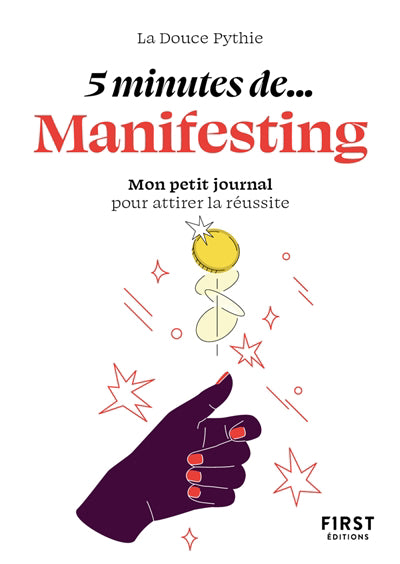 5 MINUTES...DE MANIFESTING