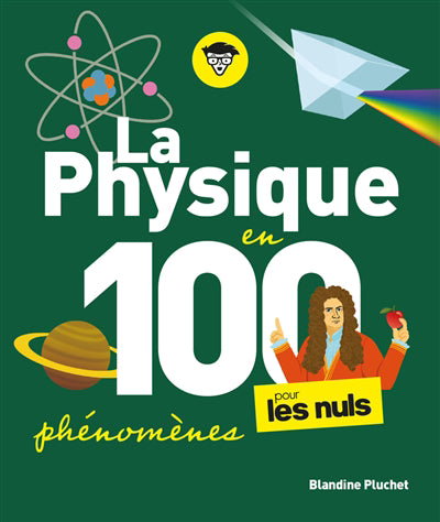 PHYSIQUE POUR LES NULS EN 100 PHENOMENES