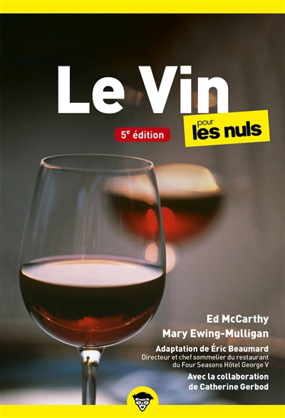 VIN POUR LES NULS  5E ED.