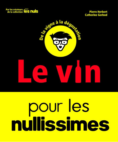 VIN POUR LES NULLISSIMES