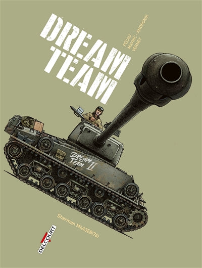 MACHINES DE GUERRE T03 -DREAM TEAM