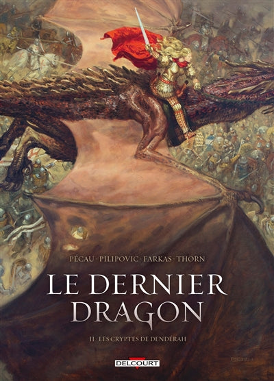 Dernier dragon t02 Cryptes de Denderah