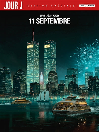 JOUR J -11 SEPTEMBRE