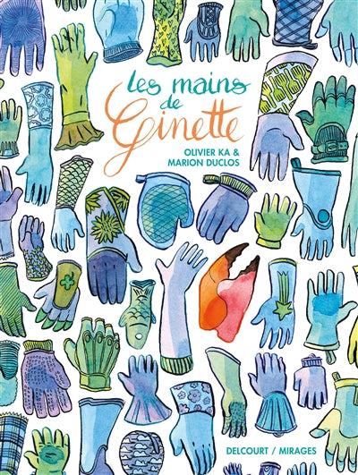 Mains de ginette -les