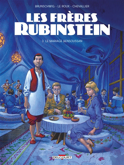 Freres rubinstein t03-mariage bensoussan