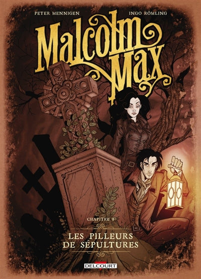 MALCOLM MAX T01 -PILLEURS DE SEPULTURES