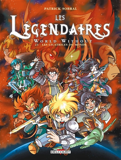 Legendaires T23 World without : les cicatrices du monde