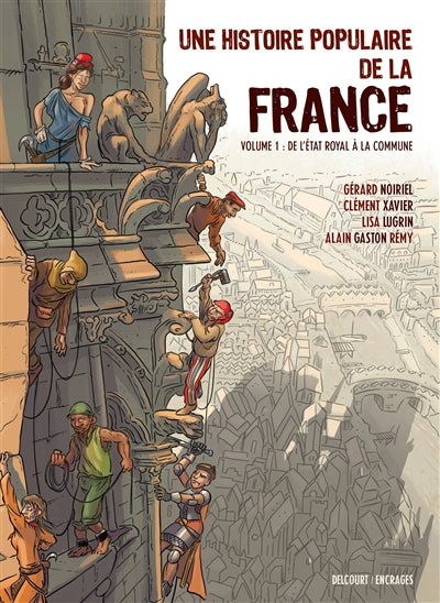 HISTOIRE POPULAIRE DE LA FRANCE VOL.01