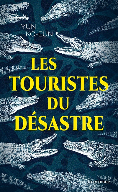 TOURISTES DU DESASTRE