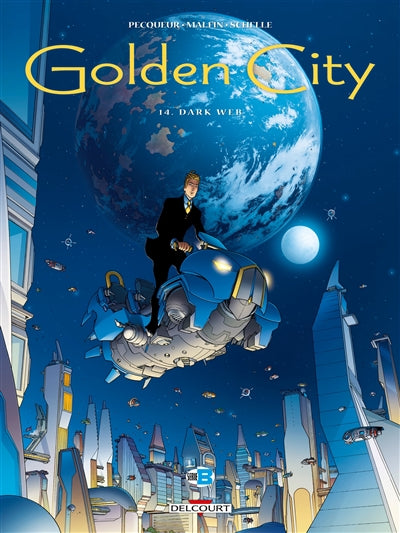 GOLDEN CITY T14 -DARK WEB