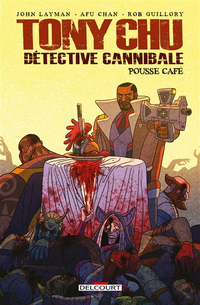 TONY CHU, DETECTIVE CANNIBALE -POUSSE CAFE