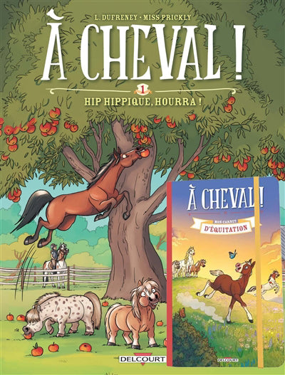 A CHEVAL! T01 + CARNET -HIP HIPPIQUE...