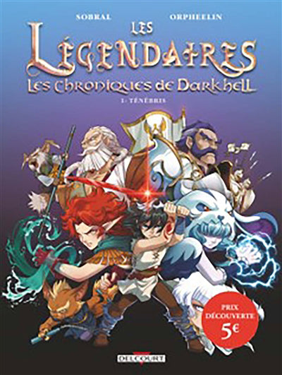 LEGENDAIRES, LES CHRONIQUES DE..T01