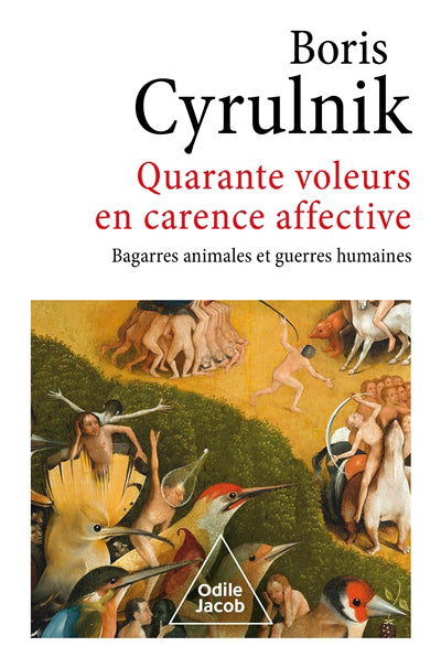 QUARANTE VOLEURS EN CARENCE AFFECTIVE