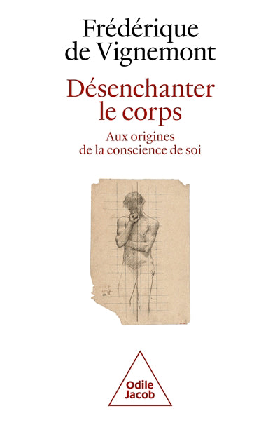 Désenchanter le corps