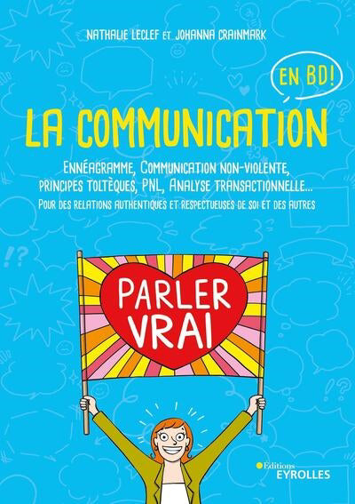 COMMUNICATION EN BD - ENNEAGRAMME, COMMUNICATION NON-VIOLENTE,