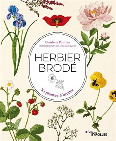 HERBIER BRODE : 33 PLANTES A BRODER