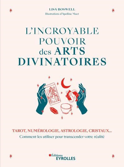 INCROYABLE POUVOIR DES ARTS DIVINATOIRES - TAROT  , NUMEROLOGIE,