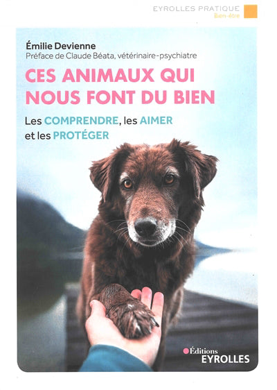 CES ANIMAUX QUI NOUS FONT DU BIEN